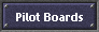 Pilot Boards